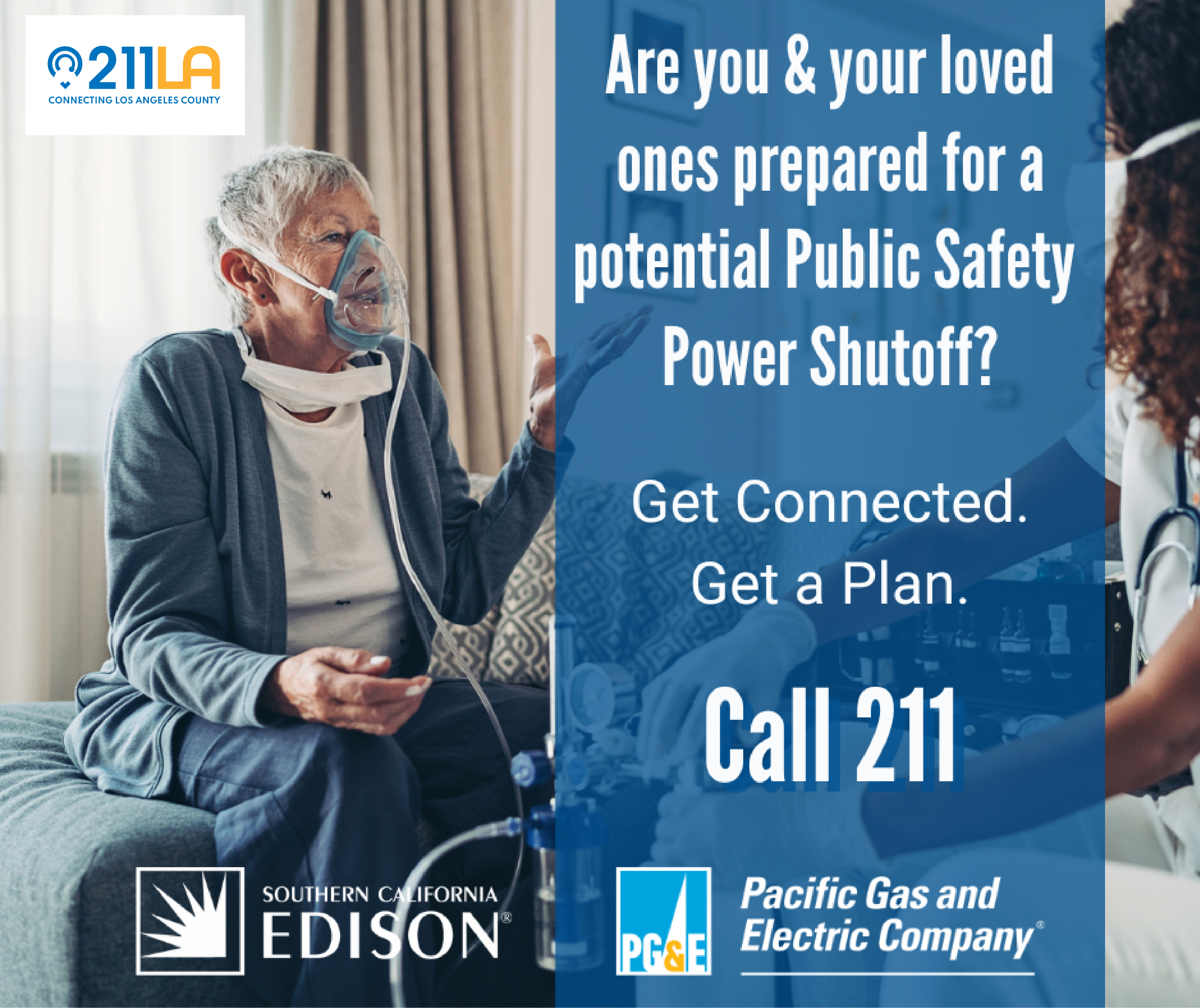 Image with Woman Wearing Oxygen Mask with Text that Reads - Are you and your loved ones prepared for a potential public power safety shut off 