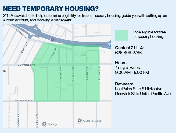 Map outlining the zone eligible for free temporary housing which is between Los Palos St to S Hicks Ave, Beswick St to Union Pacific Ave