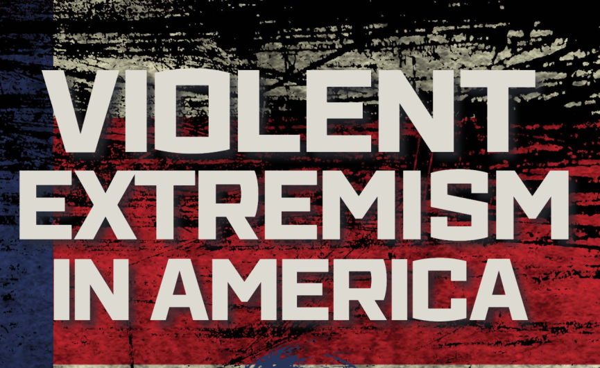 Violent Extremism in America Report Cover