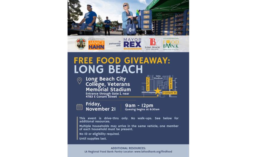 Free Food Giveaway Nov 21 from 9am to 12 pm Entrance through Gate I near 4783 E conant Street